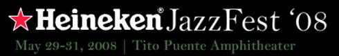 Puerto Rico Heineken JazzFest 2008