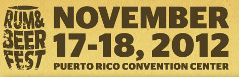 Puerto Rico Rum and Beer Festival 2012