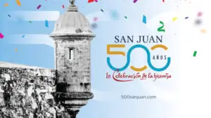Old San Juan 500 Years