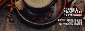 Puerto Rico Coffee and Chocolate Expo